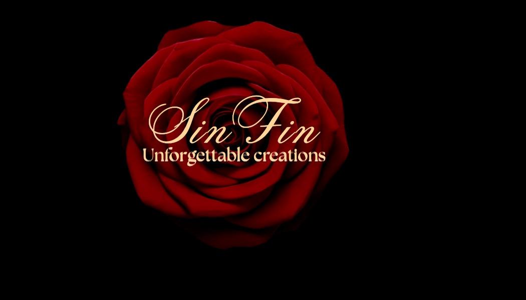 Sin Fin - Unforgettable creations